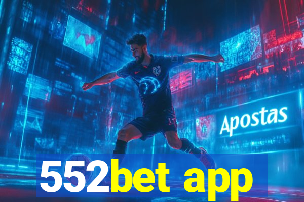 552bet app